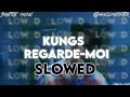 Kungs Regarde Moi Slowed Reverb Tiktok Remix LYRICS Kungs Regarde Moi Slowed Reverb Tiktok Remix LYRICS