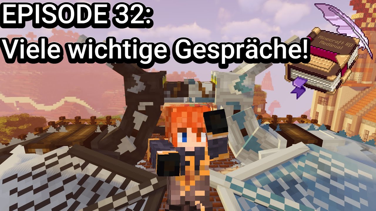 MINECRAFT MEDIEVAL RP PART 32: Viele wichtige Gespräche... - YouTube