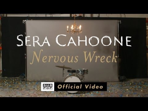 Sera Cahoone - Nervous Wreck music video