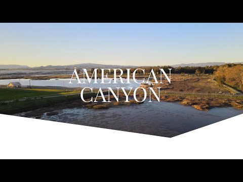 American Canyon - Welcome to Napa Valley's Family-Friendly Home Base