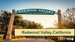Mistry of Redwood Valley, California – A Secret Lost to Time”