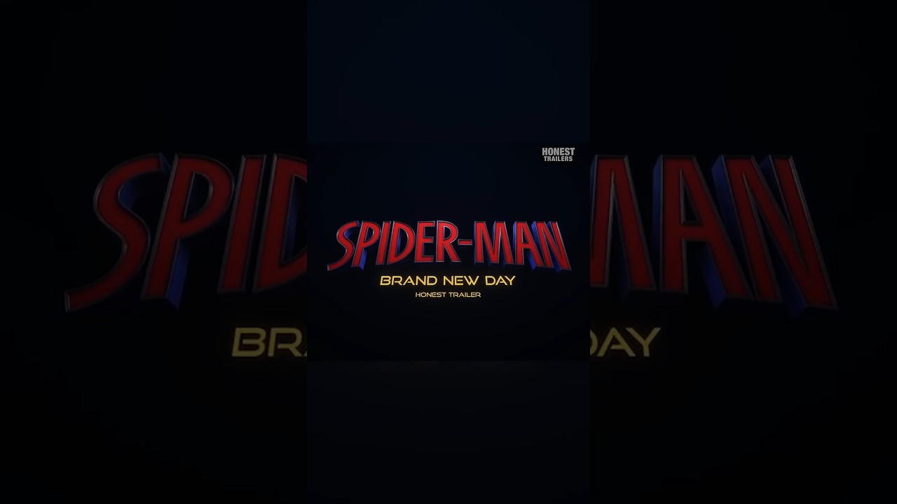 Honest Trailers Preview | Spider-Man: Brand New Day