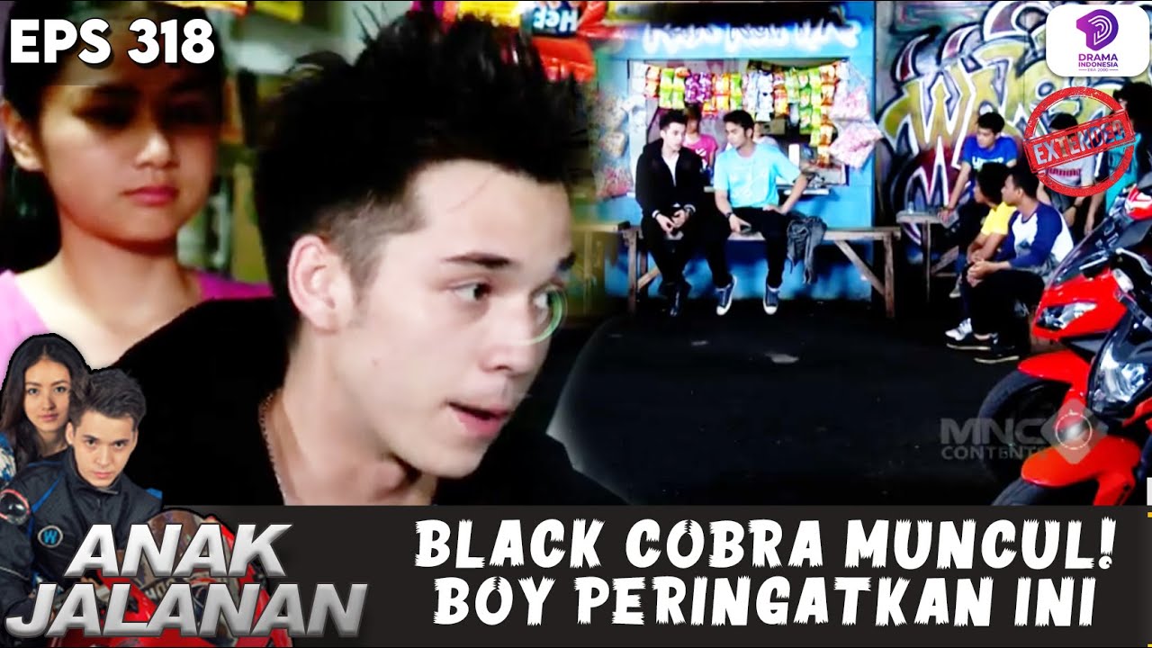 BLACK COBRA UNJUK GIGI! BOY KASIH WARNING KERAS | ANAK JALANAN EXTENDED | EPS.318