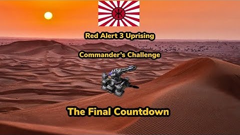 Command & Conquer Red Alert 3 : The Final Countdown (Japan , No Enemy Superweapon use, 4K) #ra3