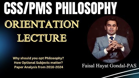 CSS/PMS Philosophy: Orientation Lecture