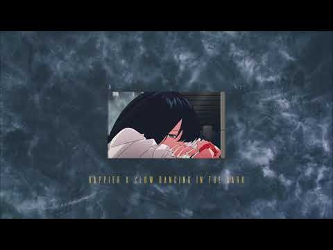 Happier X Slow Dancing In The Dark Mashup Idea By Xxtristanxo Tiktok Ver 
