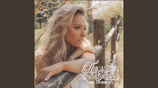 The Fence - Emily Ann Roberts