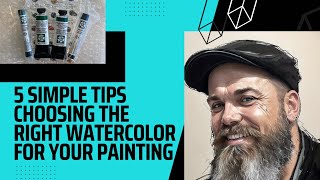 5 Simple Tips, Choosing right watercolor for your next painting