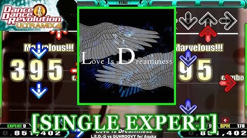 【DDR ULTRAMIX2】 Love Is Dreaminess / L.E.D.-G vs GUHROOVY fw/ Asuka [SINGLE EXPERT] 譜面確認＋Clap