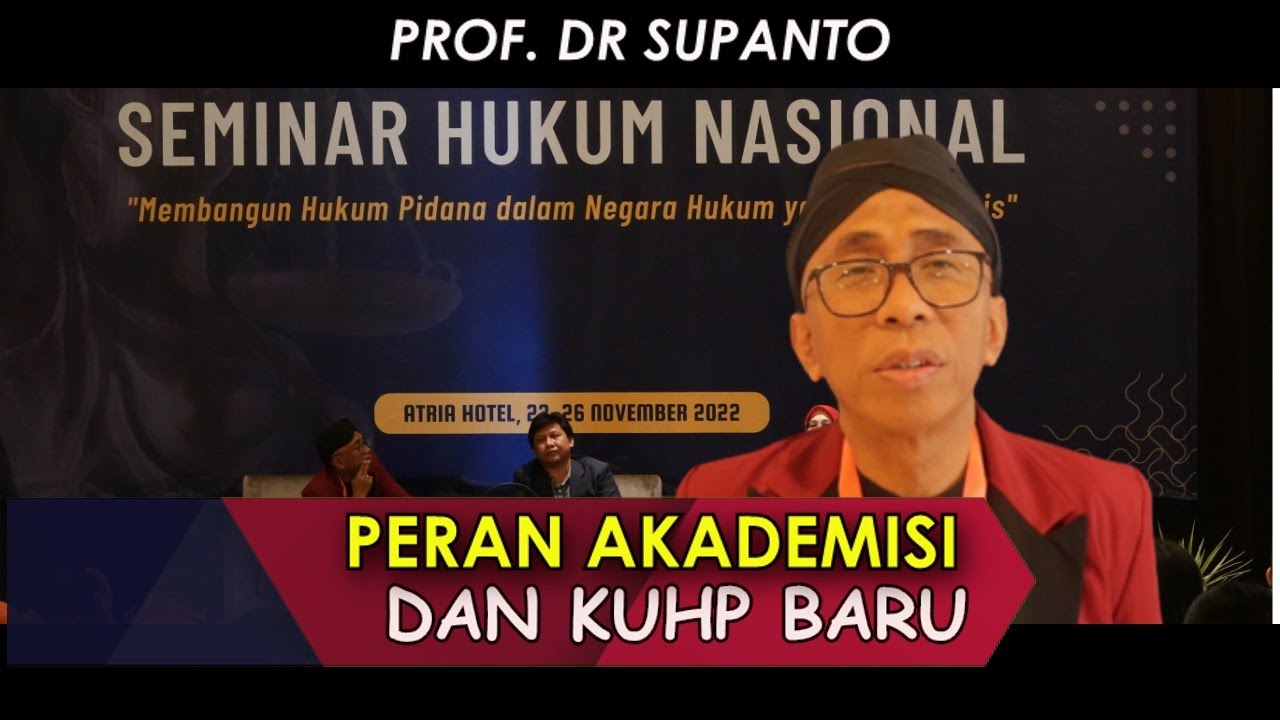 PERAN AKADEMISI HUKUM DAN KUHP BARU