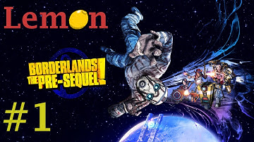 Borderlands The Pre-Sequel #1 with Wilhelm