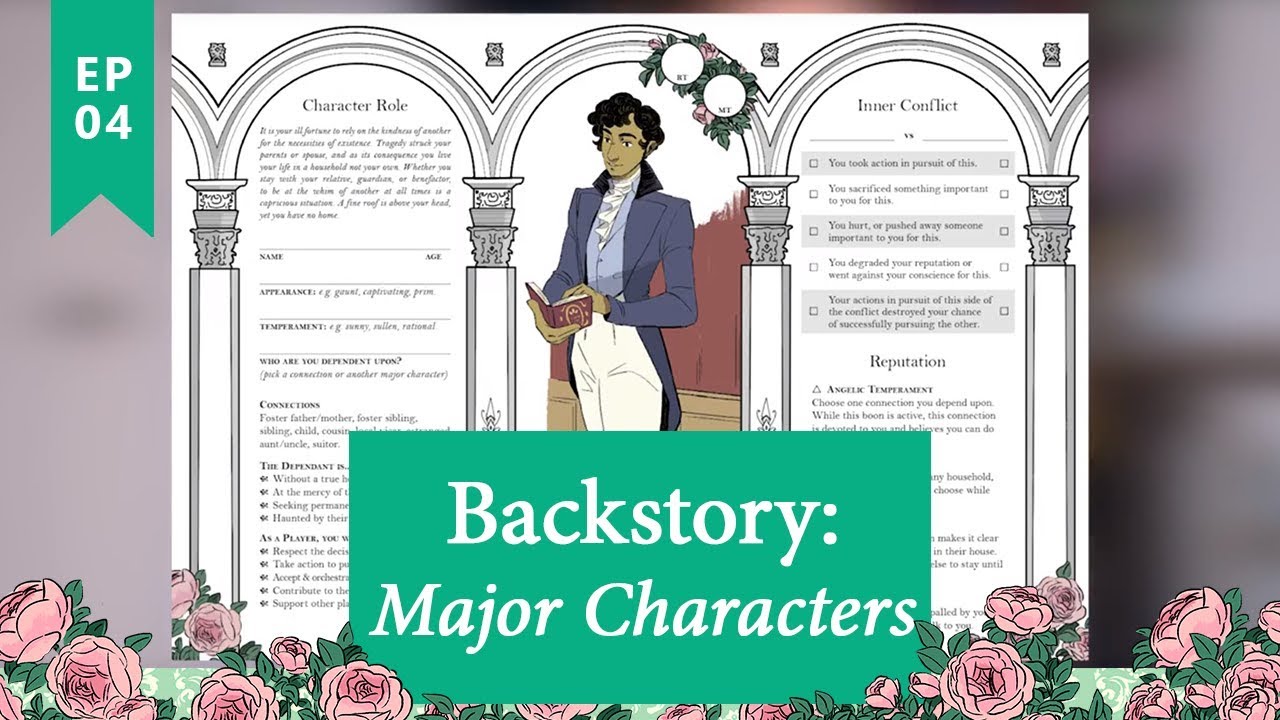 How to Play Good Society (Ep 4) - Backstory: Major Characters