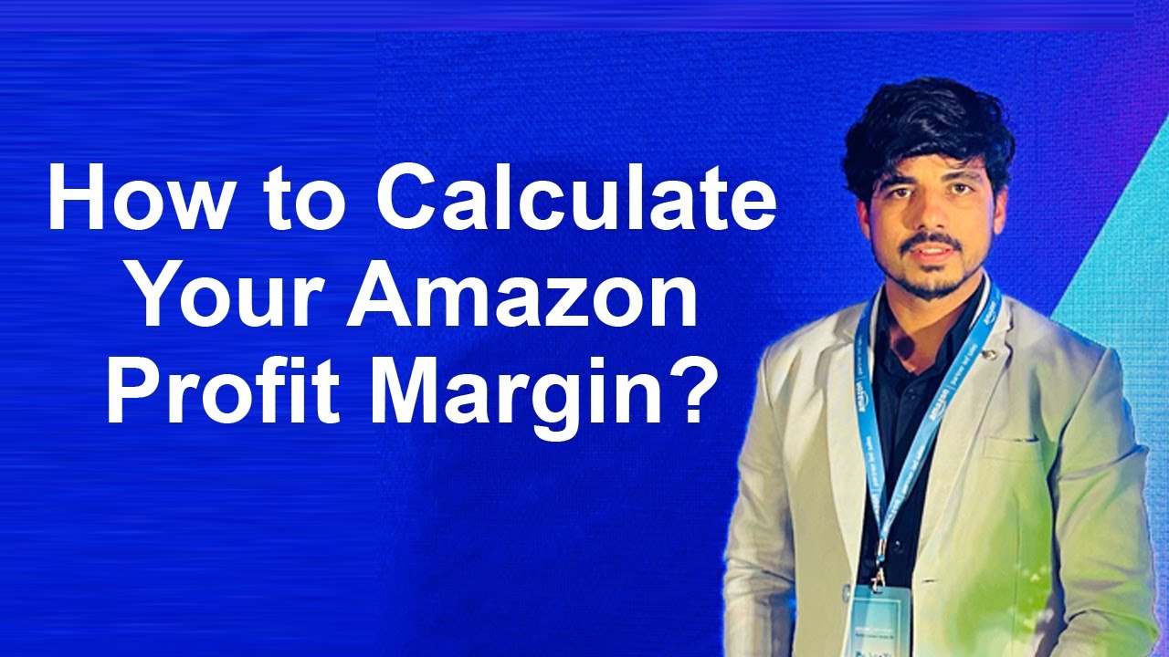 How to calculate your Amazon profit margin - YouTube