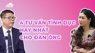 4 tư vấn tình dục hay nhất cho đàn ông | Chuyện Đêm Muộn