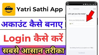 How to create an account in Yatri Sathi! How to create an account in Yatri Sathi! How to login to... screenshot 3