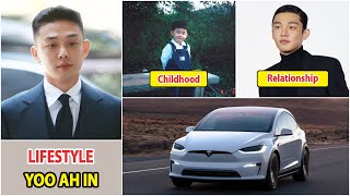 Yoo Ah In 2025 | Yoo Ah In Real Life Information | Drama and Net Worth | Family and Relationship