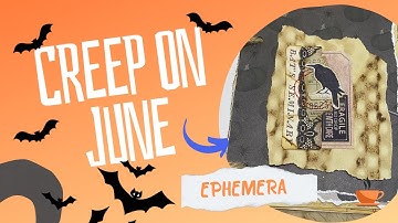 Day 20 #CreeponJune let’s Create Ephemera 🦇 advertisement