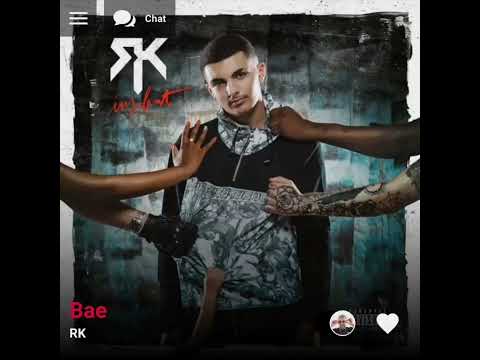 RK - Bae ( Version Skyrock )