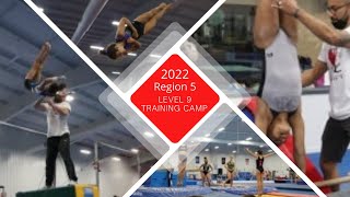 2022 Level. 9 High Tech Camp Day 2 (A2) | Region 5 Gymnastics