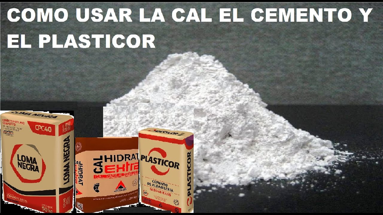 COMO SE USAR LA CAL EL   PLASTICOR  Y CEMENTO
