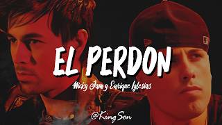El Perdón - Nicky Jam y Enrique Iglesias (Letra)