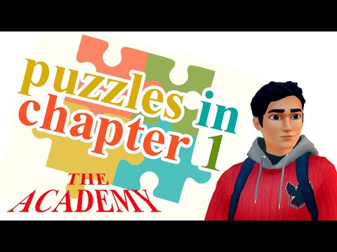 The Academy: The First Riddle - ALL PUZZLES IN CHAPTER 1