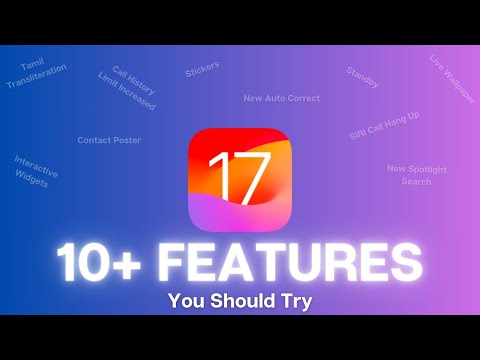 IOS 17 Features ? 10+ Features You Should Try