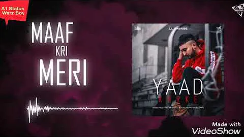 Yaad Karke Song Status By Pinder Sahota , Lil Daku, Romantic Song And Latest New