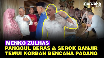 Panggul Karung Beras & Serok Sisa Banjir, Menko Zulhas Temui Korban Bencana Padang