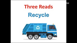 3 Reads Recycle