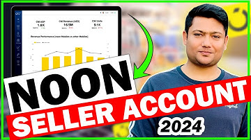 How to Create noon Seller account in UAE, KSA, Egypt 2024 | Create Noon Seller Account