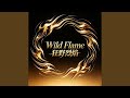 Wild Flame(狂野烈焰)