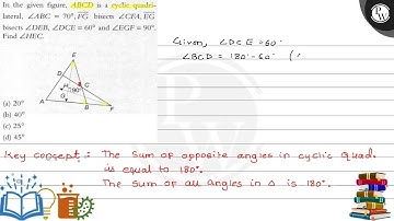 In the given figure, \( A B C D \) is a cyclic quadrilateral, \( \angle A B C=70^{\circ}, \overr...