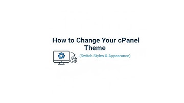 How to Change Your cPanel Theme (Switch Styles & Appearance)