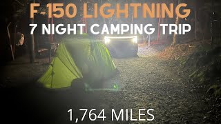 F 150 Lightning 1,764 mile, 7 Night Camping Trip