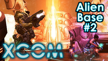 Alien Base #2 | XCOM Long War Impossible S2#71 (Part 1)