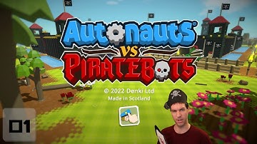 Yaar Ready For This?! - Autonauts vs Piratebots [1] - MEGA STREAM Let