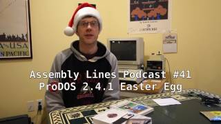 Celebrity Assembly Lines #41: ProDOS 2.4.1 Easter Egg Wealth