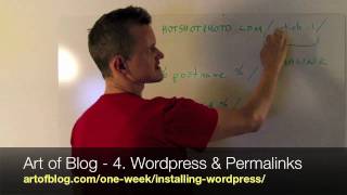 Art of Blog - 4. Installing Wordpress and Setting Permalinks