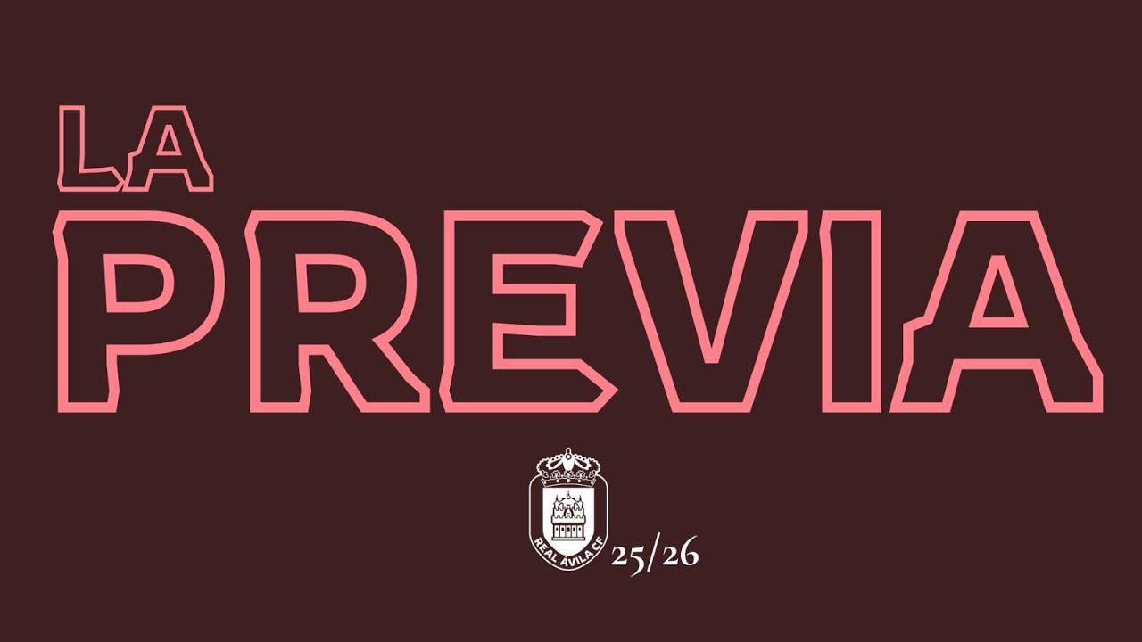 LA PREVIA | Jornada 26 | Real Ávila vs. SD Sarriana