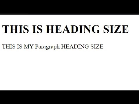HTML HEADING PARAGRAPH SIZE | HTML FONT SIZE | CSS FONT | PARAGRAPH ...