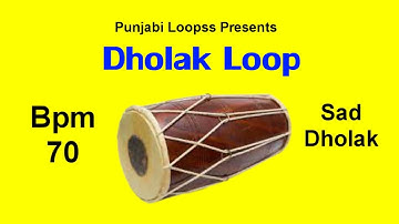 Dholak Loop Bpm 70 Punjabi Loops