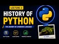 | History of Python Programming Language | Python Tutorial for Beginners | Lecture 2