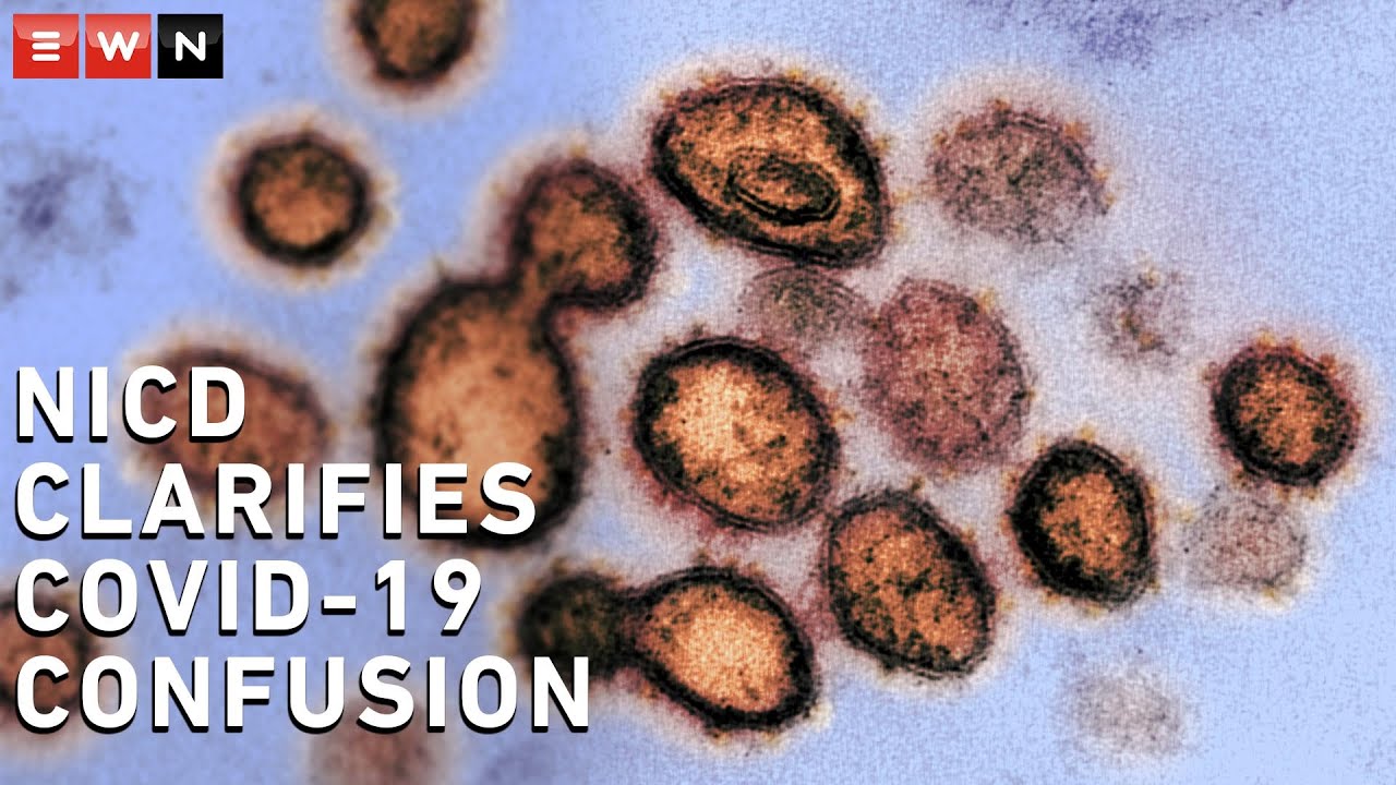 Confused about coronavirus? NICD answers key questions