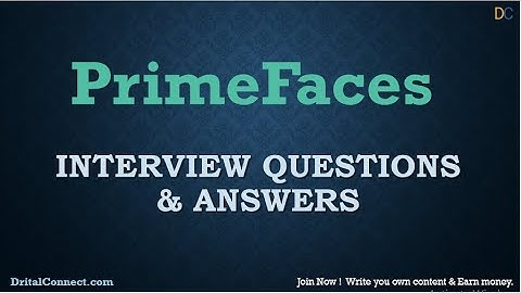 PrimeFaces Interview Questions and Answers