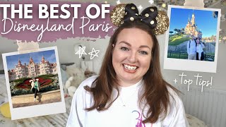 THE BEST OF DISNEYLAND PARIS!   top tips for 2023 • favourite rides, restaurants, snacks & shows