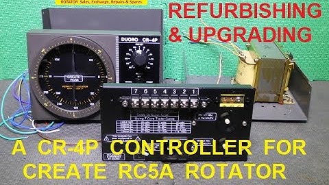 Refurbishing & Upgrading a CR 4P Controller For A CREATE RC5A Rotator