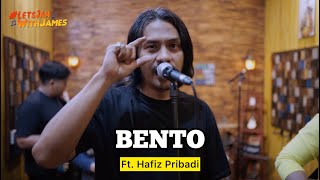 BENTO (cover) - Hafiz ft. Fivein #LetsJamWithJames