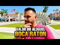 VALOR DO ALUGUEL EM BOCA RATON FLÓRIDA - A MELHOR REGIÃO PRA MORAR