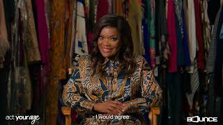 #ActYourAge - BTS with Yvette Nicole Brown